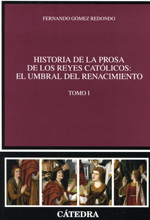 Historia de la prosa de los Reyes Católicos. 9788437630489