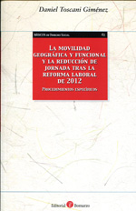 La movilidad geográfica y funcional y la reducción de jornada tras la reforma laboral de 2012