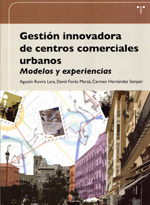 Gestión innovadora de centros comerciales urbanos