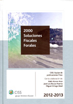 2000 soluciones fiscales forales 2012-2013. 9788499544762