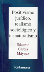 Positivismo jurídico, realismo sociológico y iusnaturalismo