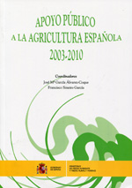 Apoyo público a la agricultura española. 9788449111662