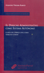 El Derecho administrativo como sistema autónomo
