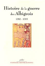 Histoire de la guerre des Albigeois 1202-1219