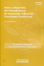 Inicio y desarrollo del procedimiento de inspección tributaria. 9788490144497