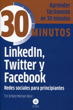 LinkedIn, Twitter y Facebook