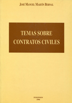 Temas sobre contratos civiles. 9788481551747