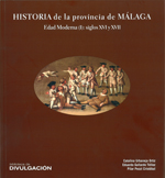 Historia de la provincia de Málaga. 9788477859161