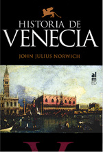 Historia de Venecia. 9788493668518