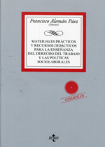 Materiales prácticos y recursos didácticos para la enseñanza del derecho del trabajo y las políticas sociolaborales
