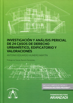 Investigación y análisis pericial de 24 casos de Derecho urbanístico, edificatorio y valoraciones