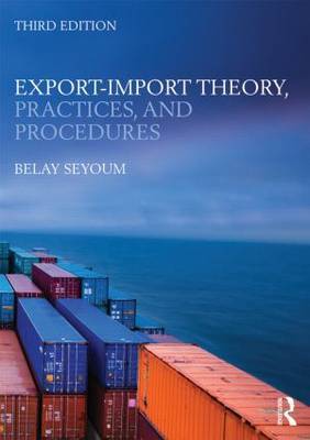 Export-Import theory, practices, and procedures