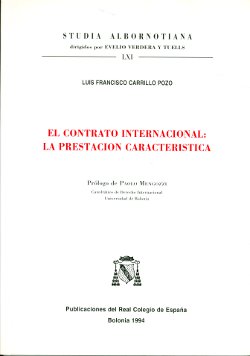 El contrato internacional: La prestacion caracteristica.