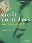 The credit controller's desktop guide. 9781854182999