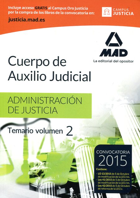 Cuerpo de Auxilio Judicial de la Administración de Justicia. Temario Volumen II