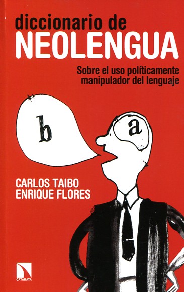 Diccionario de neolengua. 9788483199725