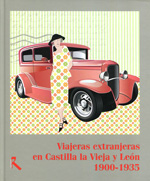 Viajeras extranjeras en Castilla y León. 9788493763145