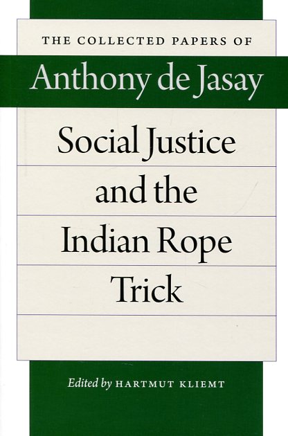Social justice and the indian rope trick. 9780865978850