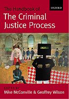 The Handbook of the Criminal Justice Process. 9780199253951