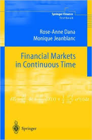Financial markets in continuous time. 9783540434030