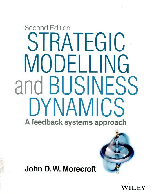 Strategic modelling and business dynamics