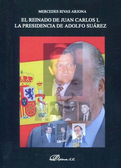 El reinado de Juan Carlos I