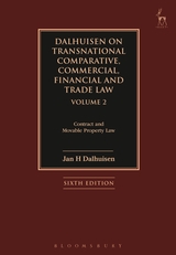 Dalhuisen on transnational comparative, commercial, financial and trade Law. 9781509907014
