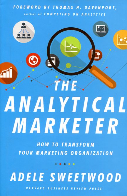 The analytical marketer 
