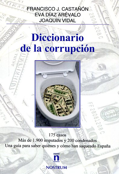 Diccionario de la corrupción. 9788494489952