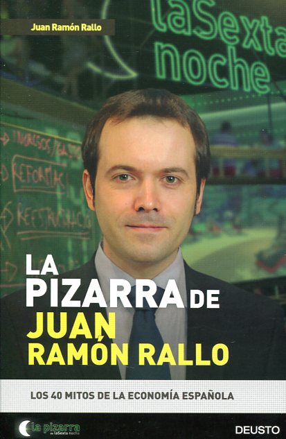 La pizarra de Juan Ramón Rallo. 9788423422166