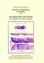 Técnica e ingeniería en España. Tomo II y III. 9788478208142