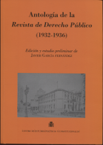 Antología de la revista de Derecho público (1932-1936). 9788425916878