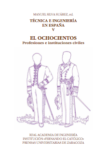 Técnica e ingeniería en España. Tomo V. 9788478209217