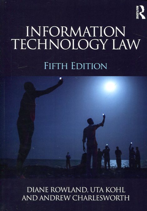 Information technology Law. 9780415870160