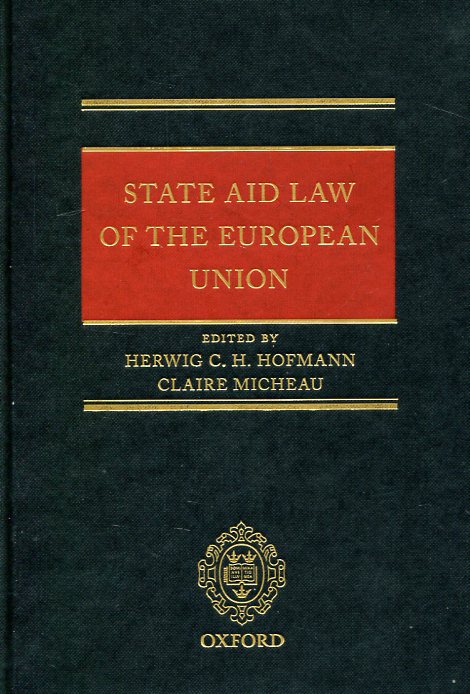 State aid Law of the European Union. 9780198727460
