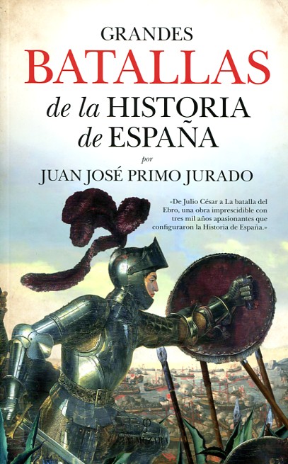 Grandes batallas de la Historia de España