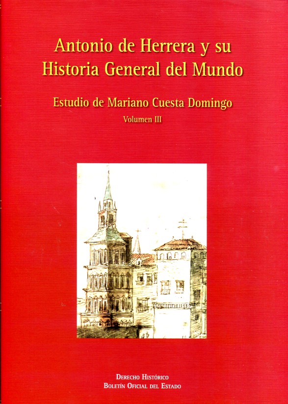 Antonio de Herrera y su Historia General del Mundo