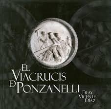 El Vía Crucis de Ponzanelli. 9788495388285