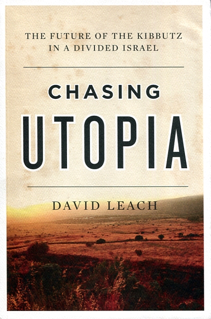 Chasing utopia. 9781770413405