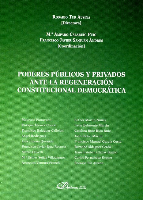 Poderes públicos y privados ante la regeneración constitucional democrática