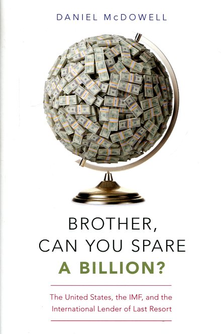 Brother, can you spare a billion?
