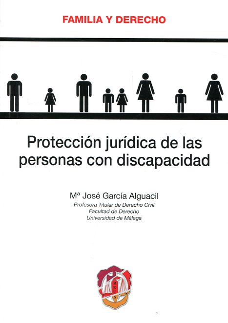 Protección jurídica de las personas con discapacidad. 9788429019469