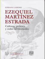 Ezequiel Martínez Estrada. 9789876551458