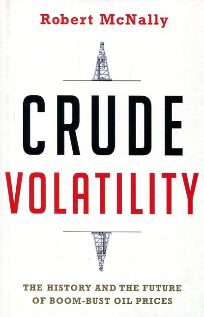 Crude volatility. 9780231178143
