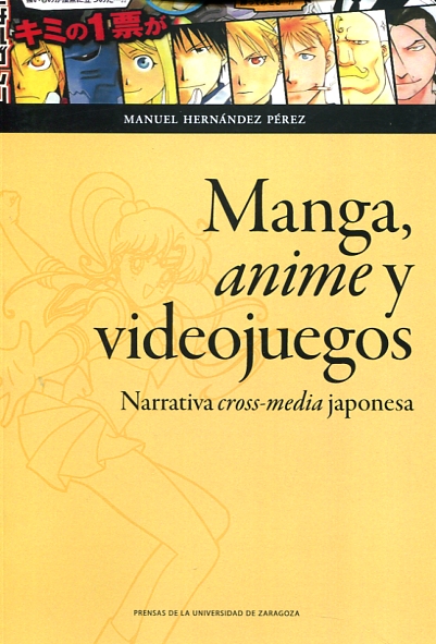 Manga, anime y videojuegos