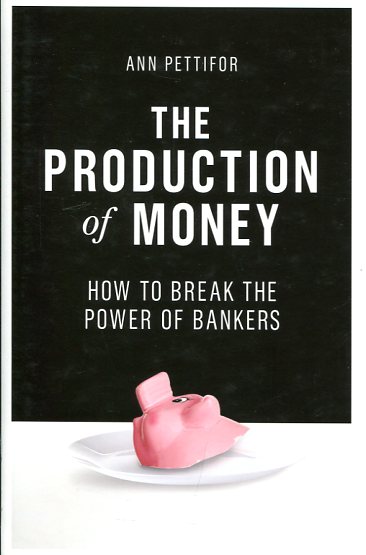 The production of money. 9781786631343