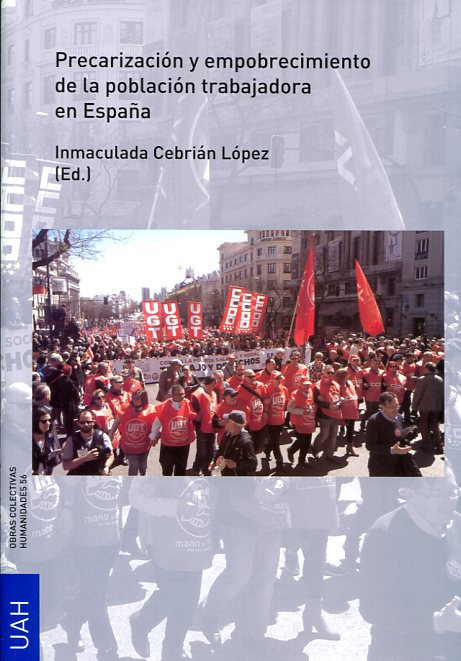 Precarización y empobrecimiento de la población trabajadora en España