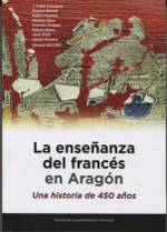 La enseñanza del francés en Aragón. 9788416935017