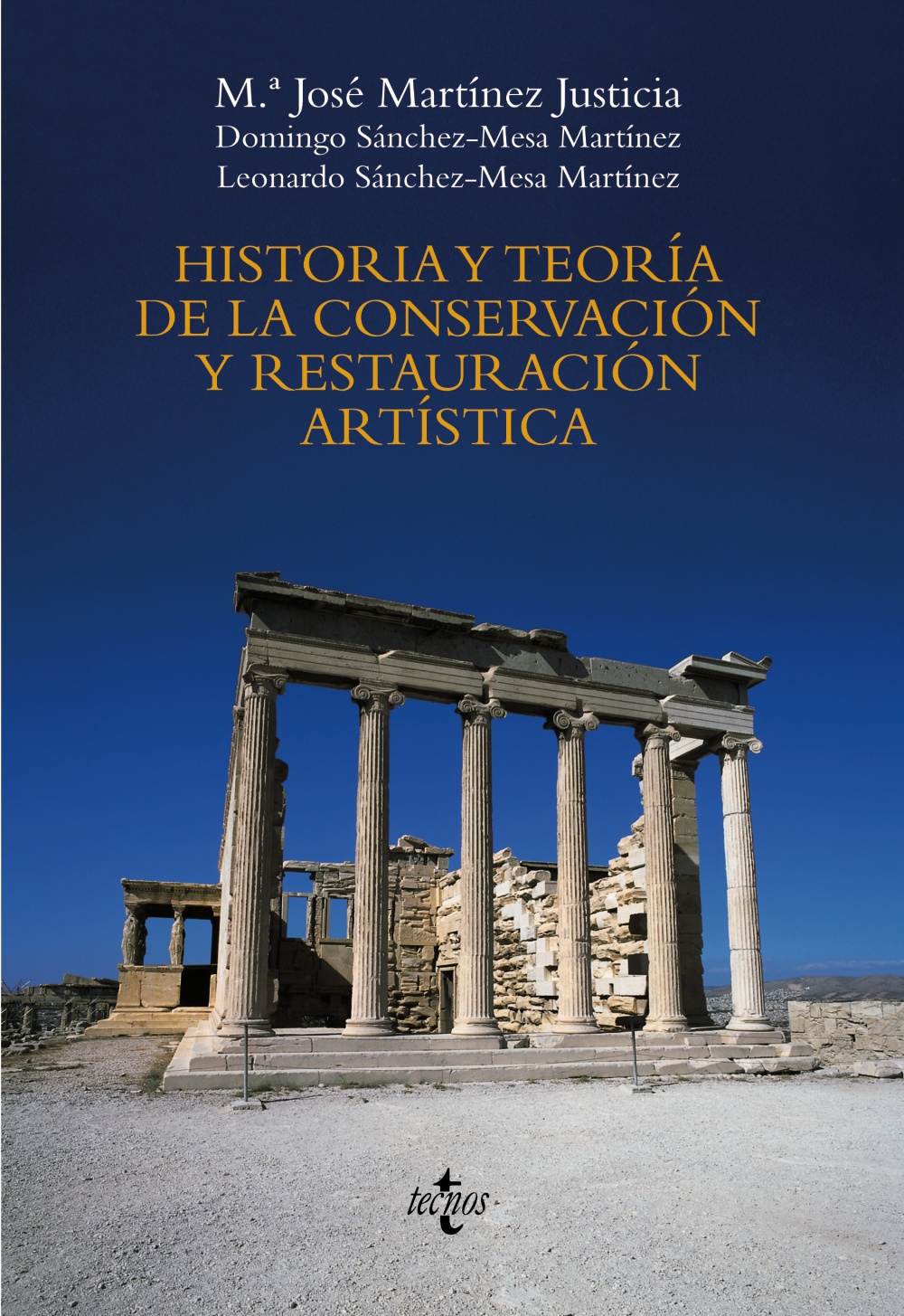 Historia y teoría de la conservación y restauración artística. 9788430947775