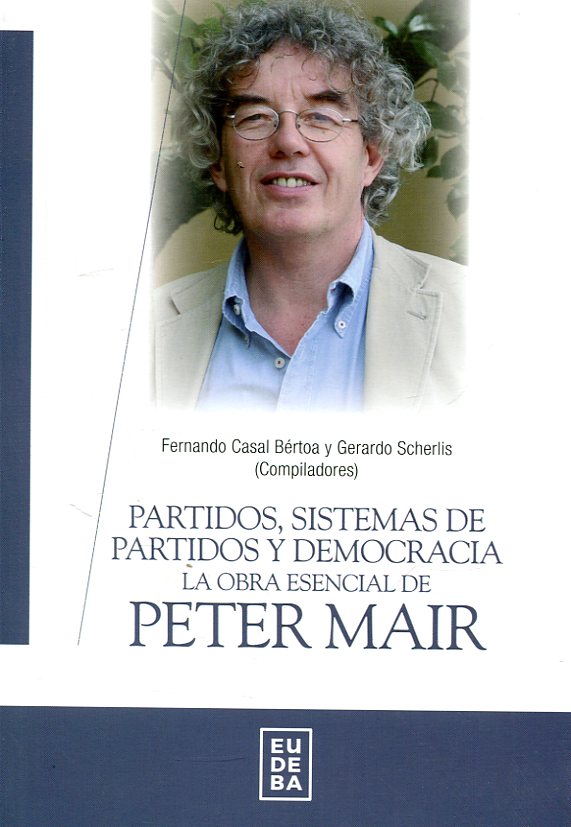 Partidos, sistemas de partidos y democracia
